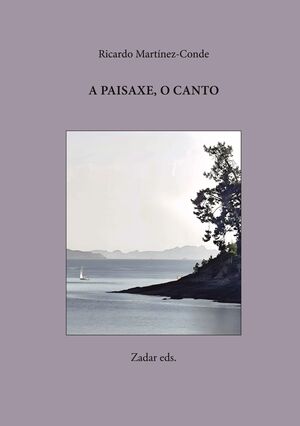 A paisaxe, o canto