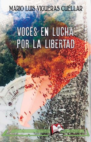 Voces en lucha por la libertad