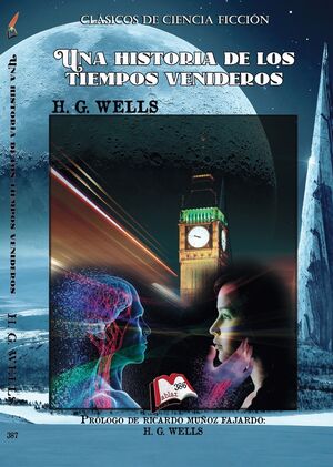 Una historia de los tiempos venideros