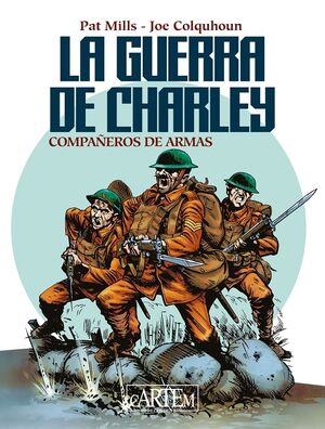 La guerra de Charley 2. Compañeros de armas