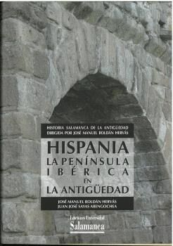Hispania. La península ibérica en la Antigüedad