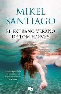 El extraño verano de Tom Harvey