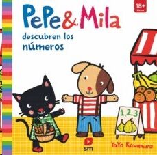Pepe y Mila descubren los números