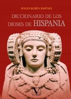 Diccionario de los dioses de Hispania