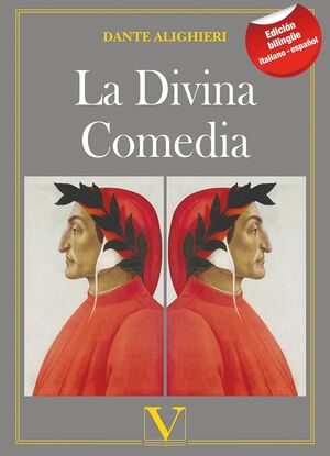 La Divina Comedia (Infierno, Purgatorio, Paraíso)