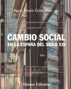 Cambio social en la España del siglo XXI