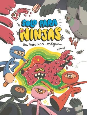Solo para Ninjas - La ventana mágica