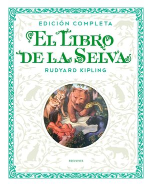 El libro de la selva - Ed. facsimil integra