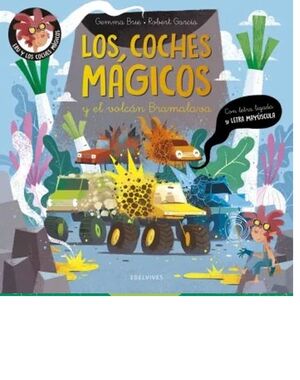 Los coches mágicos y el volcán Bramalava