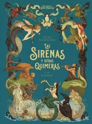 Las Sirenas y otras Quimeras