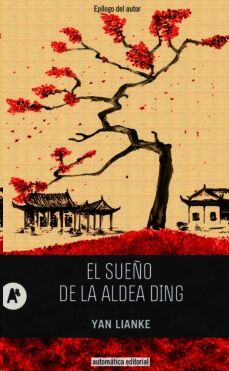 El Sueño de La Aldea Ding