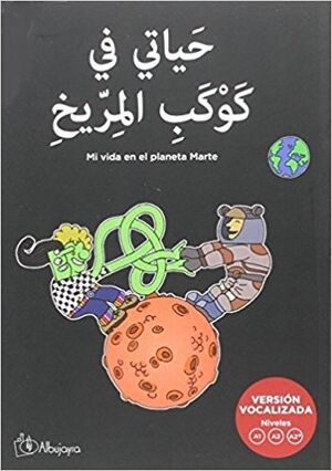 Mi vida en el planeta Marte (versión vocalizada) A1/A2/A2+