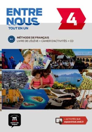 Entre nous 4 - Livre de l'eleve+cahier d'activites+CD