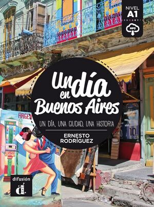 Un día en Buenos Aires - Libro+Mp3 descargable