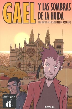 Gael y las sombras de la huida