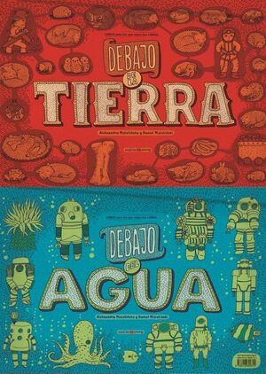 Debajo de la tierra / Debajo del agua