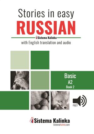 Stories in Easy Russian A2-2 + CD Audio