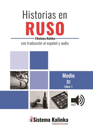 Historias en ruso facil B1-1 + Audio online