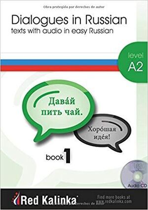 Dialogues in Easy Russian A2-1 + CD Audio