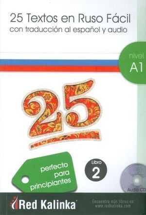 25 Textos en Ruso Facil A1-2 + CD Audio