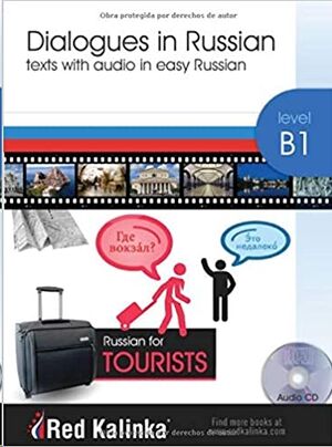 Dialogues in Russian for Tourists B1 + CD Audio