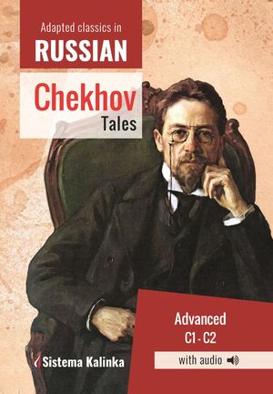 Classics in Easy Russian - Chekhov Tales