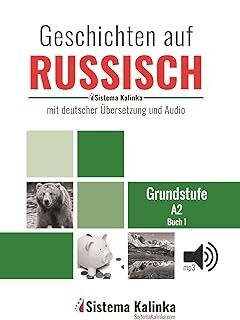 Geschichten auf Russisch - Niveau A2 - Buch 1 (con audio)