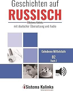 Geschichten auf Russisch - Niveau B2 - Buch 2 (con audio)