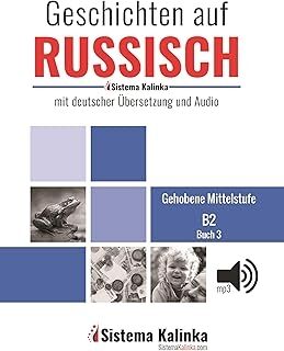 Geschichten auf Russisch - Niveau B2 - Buch 3 (con audio)