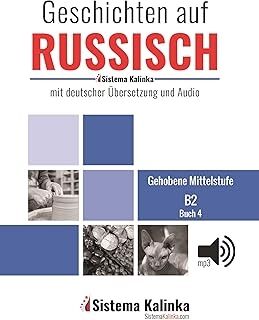 Geschichten auf Russisch - Niveau B2 - Buch 4 (con audio)