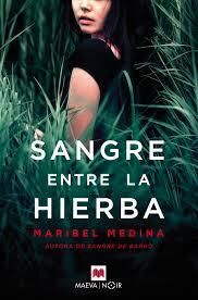 Sangre entre la hierba