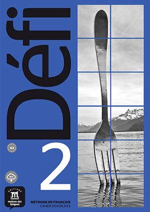 Defi 2 - Nivel A2 - Cahier d´exercices