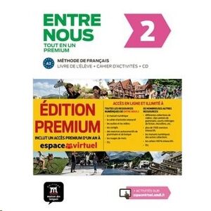 Entre Nous 2 - Livre de l'eleve+ Cahier d'activites+CD (Premium)