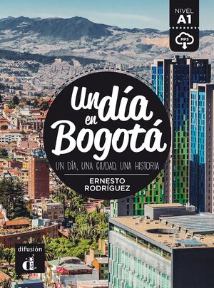 Un día en Bogotá - Libro+Mp3 descargable