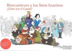 Blancanieves y los Siete Enanitos ¿Cómo era el Cuento?