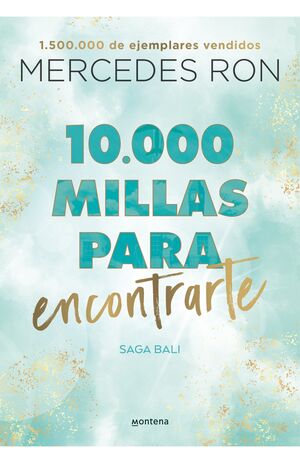 10.000 millas para encontrarte