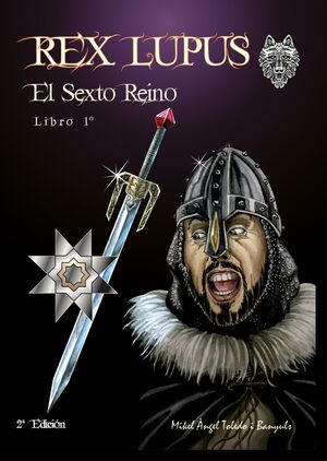(01) Rex Lupus. El Sexto Reino