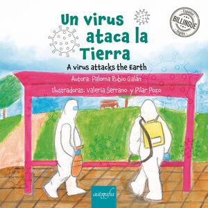 Un virus ataca la Tierra / A Virus Attacks the Earth