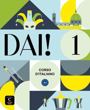 Dai! 1 - Libro Dello Studente + Esercizi