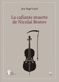 La cafiante muerte de Nicolai Bostov