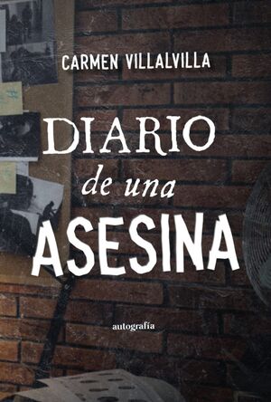 Diario de una asesina
