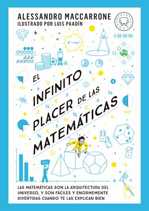 El infinito placer de las matemáticas