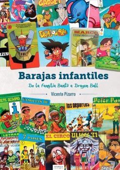 Barajas infantiles. De la familia Bantú a Dragon Ball