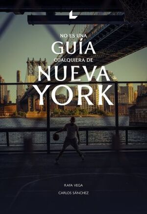 No es una guía cualquiera de Nueva York