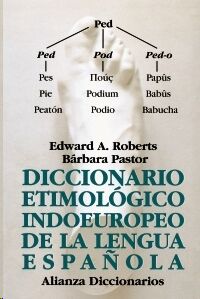 Diccionario etimologico indoeuropeo de la lengua española