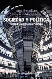 Sociedad y politica - temas de sociologia politica