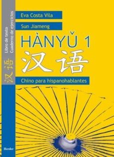 Hanyu 1 - Libro de texto + cuaderno de ejercicios