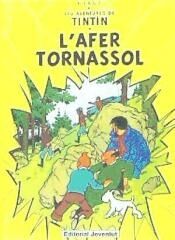 Tintin 18/L'afer Tornassol (catalán)