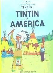 Tintin 03/Tintín a America (catalán)