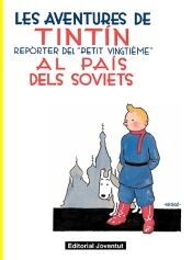 Tintín 01. Tintin al pais dels soviets (catalán) (facsímil)